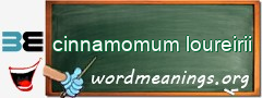 WordMeaning blackboard for cinnamomum loureirii